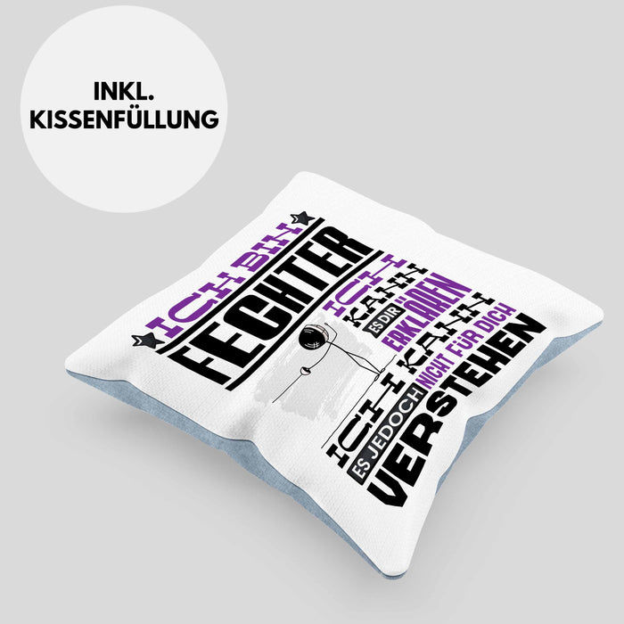 Fechter Geschenk Kaffee-Kissen mit Füllung 40x40 Geschenkidee für Fechter Ich Bin Fechter Ich Kann Es Dir Erklären Jedoch Nicht Für Dich Verstehen Spruch Lustig (Grau) Blau Trendation