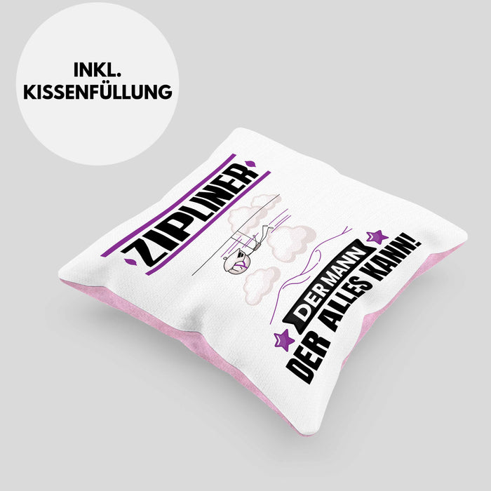 Zipliner Kissen mit Füllung 40x40 Geschenk für Zipliner Der Mann Der Alles Kann Geschenkidee zum Geburtstag (Grau) Rosa Trendation