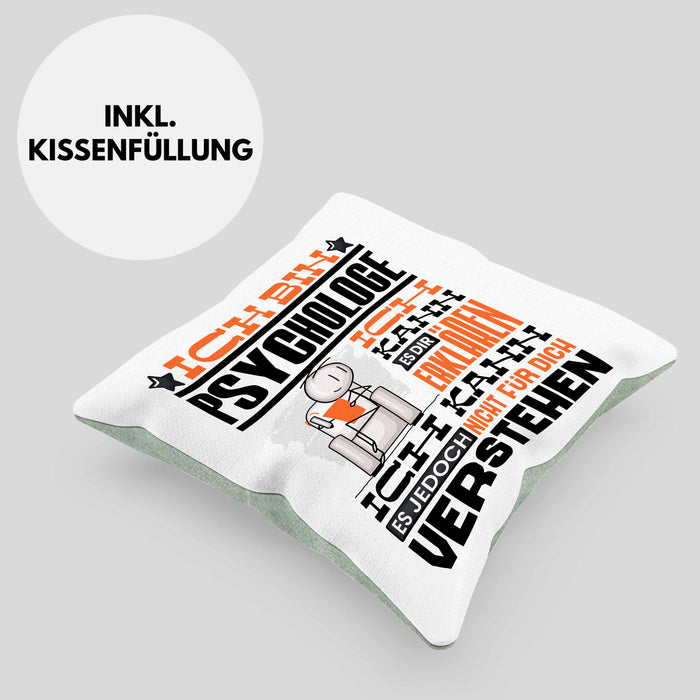 Psychologe Geschenk Kissen mit Füllung 40x40 Geschenkidee für Psychologe Geburtstag Lustiger Spruch Ich Bin Psychologe Ich Kann Es Dir Erklären Aber Nicht Für Dich Verstehen (Grau) Grün Trendation