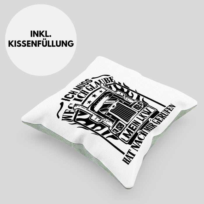 LKW-Fahrer Kissen mit Füllung 40x40 Geschenk Ich Muss Weg Ich Glaube Mein LKW Hat Nach Mir Gerufen Trucker (Grau) Grün Trendation