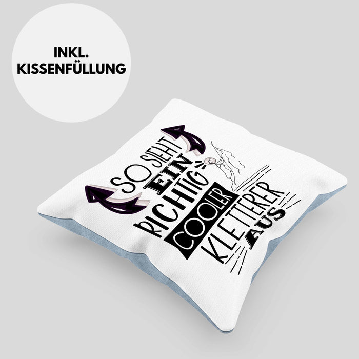 Kletterer Kissen mit Füllung 40x40 Geschenk So Sieht Ein Richtig Cooler Kletterer Aus Geschenkidee Spruch Lustig (Grau) Blau Trendation