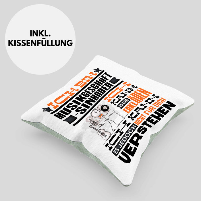 Musikgeschäftsinhaber Geschenk Kissen mit Füllung 40x40 Lustige Geschenkdiee für einen Musikgeschäftsinhaber Geburtstag Ich Bin Musikgeschäftsinhaber Ich Kann Es Dir Erklären Aber Nicht Für Dich Verstehen (Grau) Grün Trendation