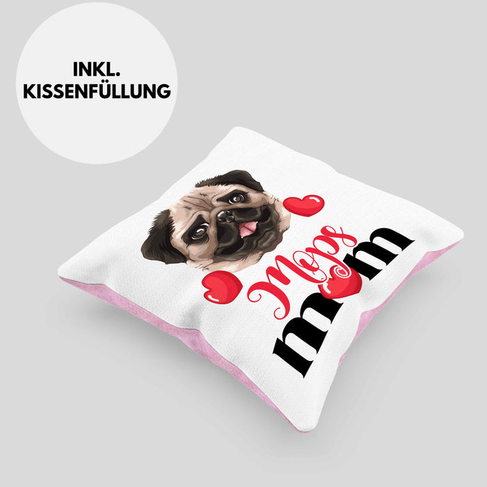 Mops Besitzer Mom Mama Kissen mit Füllung 40x40 Geschenk Lustiger Spruch Geschenkidee Mops Besitzerin (Grau) Rosa Trendation