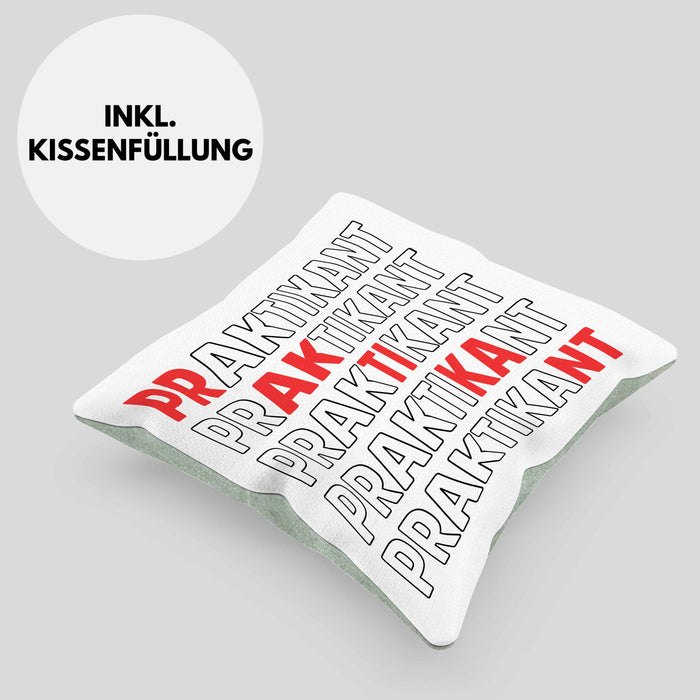 Praktikant Kissen mit Füllung 40x40 Geschenk Lustiger Spruch (Grau) Grün Trendation