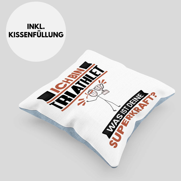Triathlet Kissen mit Füllung 40x40 Geschenk für Triathlet Geburtstag Lustiger Spruch Was Ist Deine Superkraft (Grau) Blau Trendation