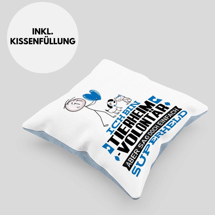 Tierheimvolontär Geschenk Kissen mit Füllung 40x40 Ich Bin Tierheimvolontär Aber Sag Doch Einfach Superheld Lustige Geschenkdiee für Tierheimvolontär (Grau) Blau Trendation