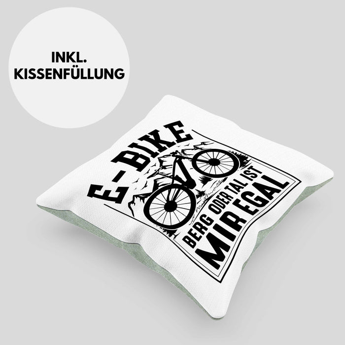 E-Bike Fahrer Geschenk Kissen mit Füllung 40x40 Elektro-Fahrrad Berg Oder Tal Ist Mir Egal Geschenkidee (Grau) Grün Trendation
