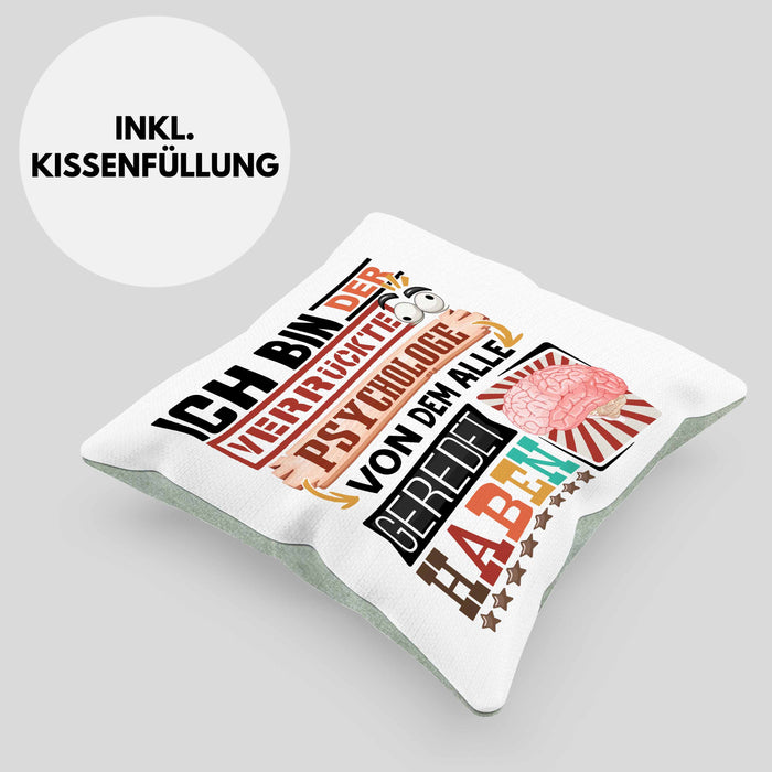 Psychologe Kissen mit Füllung 40x40 Geschenk Spruch Lustig Geschenkidee für Psychologe Geburtstag Ich Bin Der Verrückte Psychologe (Grau) Grün Trendation