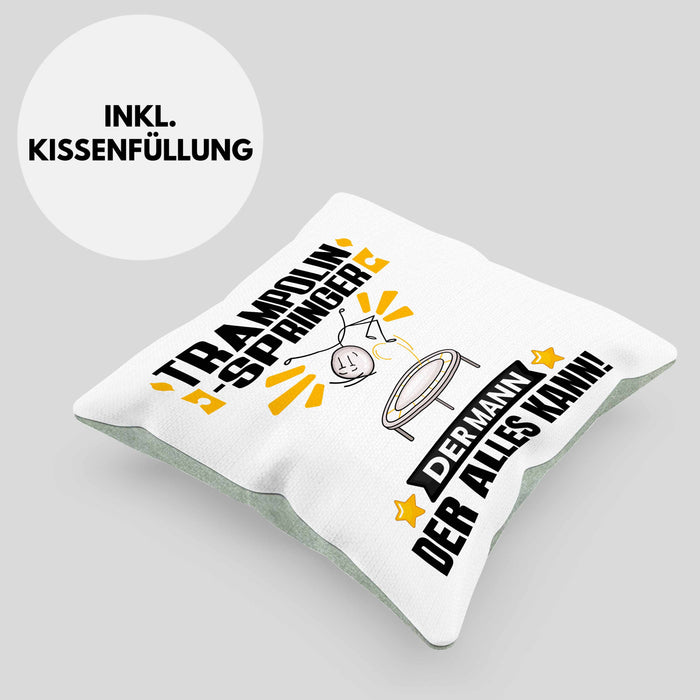 Trampolinspringer Kissen mit Füllung 40x40 Geschenk für Trampolinspringer Der Mann Der Alles Kann Geschenkidee zum Geburtstag (Grau) Grün Trendation