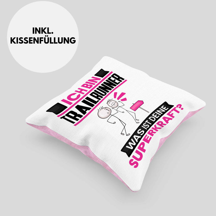 Trailrunner Kissen mit Füllung 40x40 Geschenk für Trailrunner Geburtstag Lustiger Spruch Was Ist Deine Superkraft (Grau) Rosa Trendation