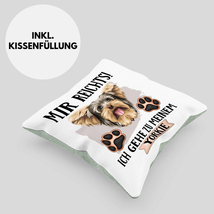 Yorkie Besitzer Kissen mit Füllung 40x40 Geschenk Lustiger Spruch Geschenkidee Mir Reichts Ich Geh Zu Meinem Yorkie (Grau) Grün Trendation