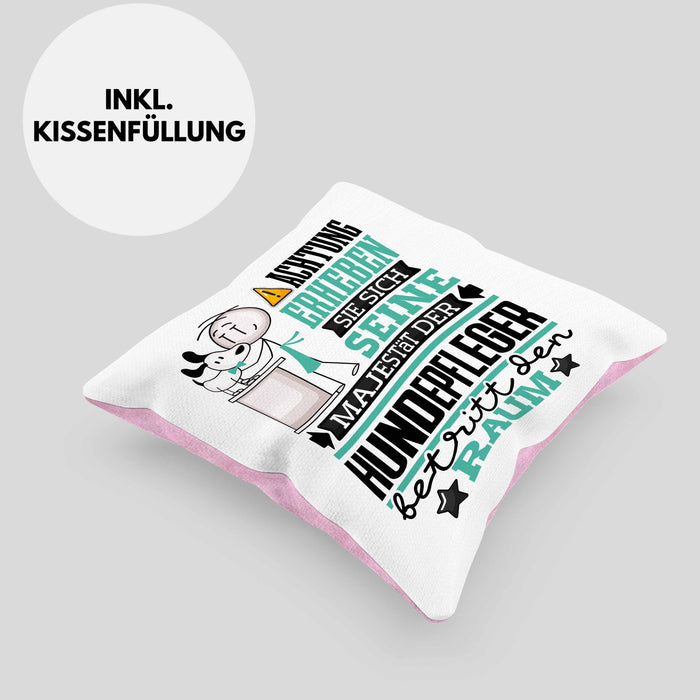 Hundepfleger Geschenk Kissen mit Füllung 40x40 Lustiger Spruch Erheben Sie Sich Der Hundepfleger Betritt den Raum (Grau) Rosa Trendation