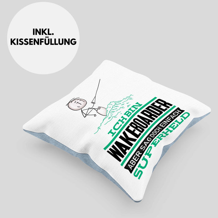 Wakeboarder Geschenk Kissen mit Füllung 40x40 Ich Bin Wakeboarder Aber Sag Doch Einfach Superheld Lustige Geschenkdiee für Wakeboarder (Grau) Blau Trendation