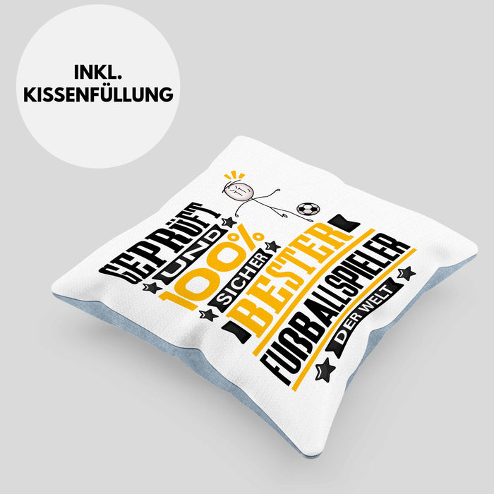 Fußballspieler Geschenk Lustiger Spruch für Fußballspieler Geschenkidee Bester Fußballspieler Der WeltKissen mit Füllung 40x40 (Grau) Blau Trendation
