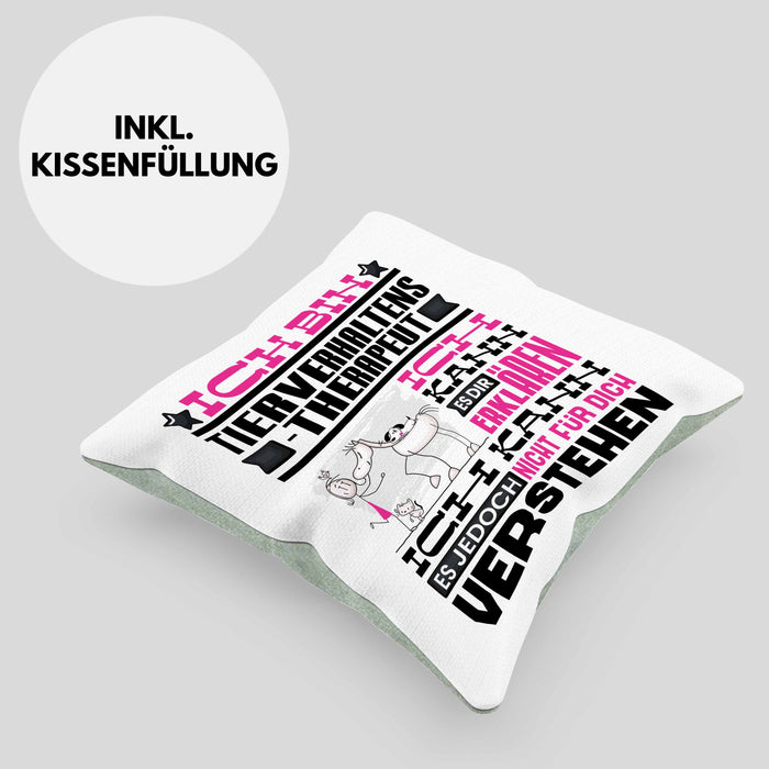 Tierverhaltenstherapeut Geschenk Kaffee-Kissen mit Füllung 40x40 Geschenkidee für Tierverhaltenstherapeut Ich Bin Tierverhaltenstherapeut Ich Kann Es Dir Erklären Jedoch Nicht Für Dich Verstehen Spruch Lustig (Grau) Grün Trendation