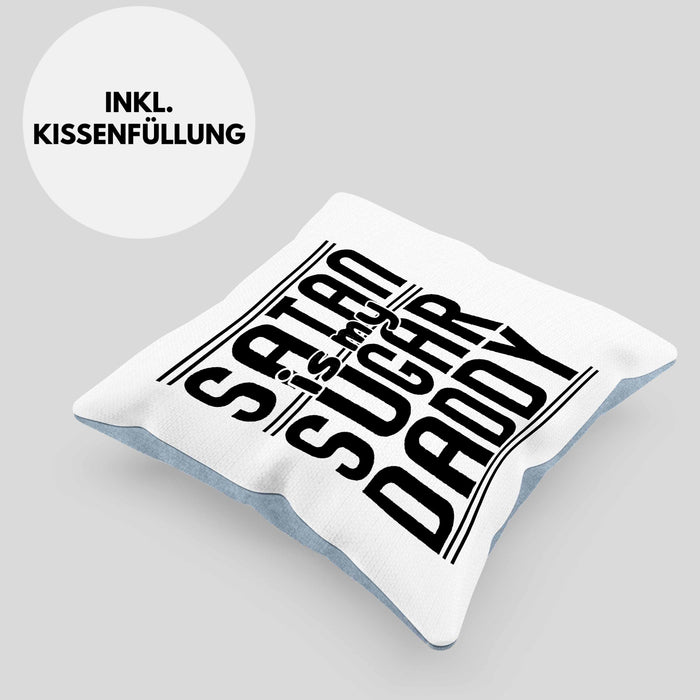 Satan Is My Sugar Daddy Geschenk Kissen mit Füllung 40x40 Satanisten (Grau) Blau Trendation