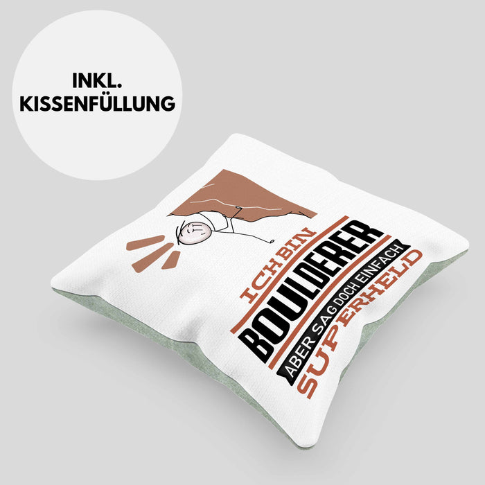 Boulderer Geschenk Kissen mit Füllung 40x40 Ich Bin Boulderer Aber Sag Doch Einfach Superheld Lustige Geschenkdiee für Boulderer (Grau) Grün Trendation