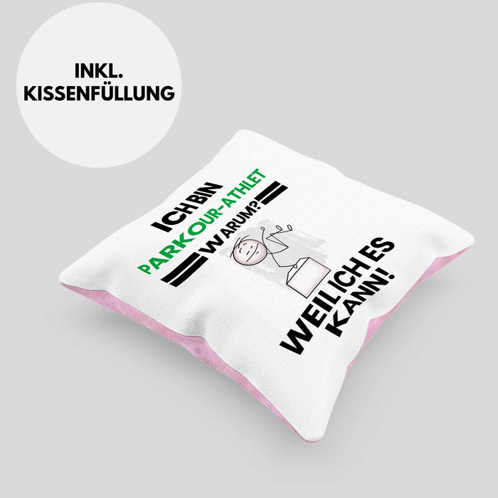 Parkour-Athlet Geschenk Kissen mit Füllung 40x40 Lustiger Spruch Ich Bin Parkour-Athlet Warum Weil Ich Es Kann Geschenkidee Bester Parkour-Athlet Geburtstag (Grau) Rosa Trendation