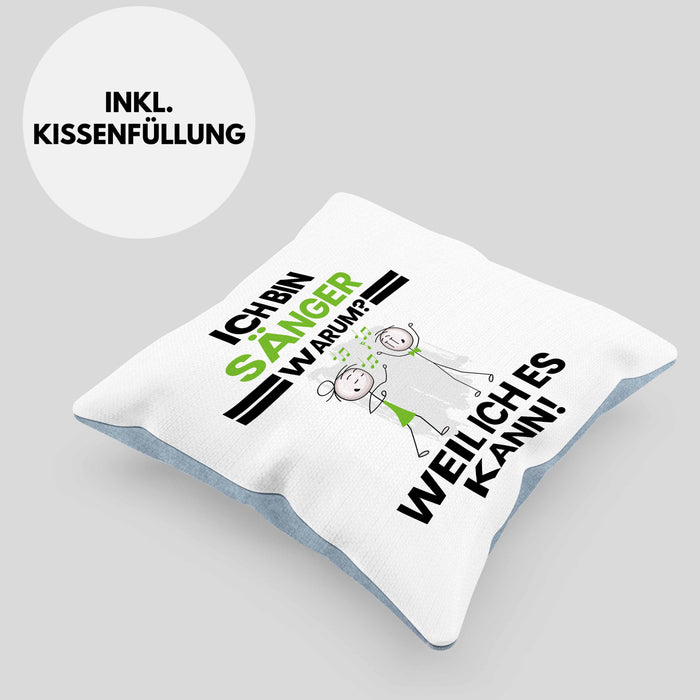 Sänger Geschenk Kissen mit Füllung 40x40 Lustiger Spruch Ich Bin Sänger Warum Weil Ich Es Kann Geschenkidee Bester Sänger Geburtstag (Grau) Blau Trendation