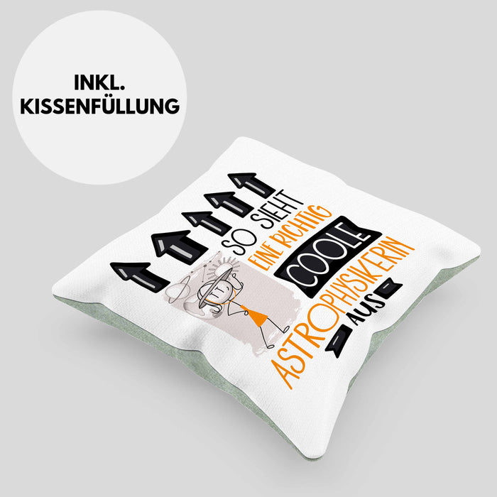 Astrophysikerin Geschenk Kissen mit Füllung 40x40 Geschenkidee für Astrophysikerin Geburtstag Weihnachten Spruch So Sieht Eine Richtig Coole Astrophysikerin Aus (Grau) Grün Trendation