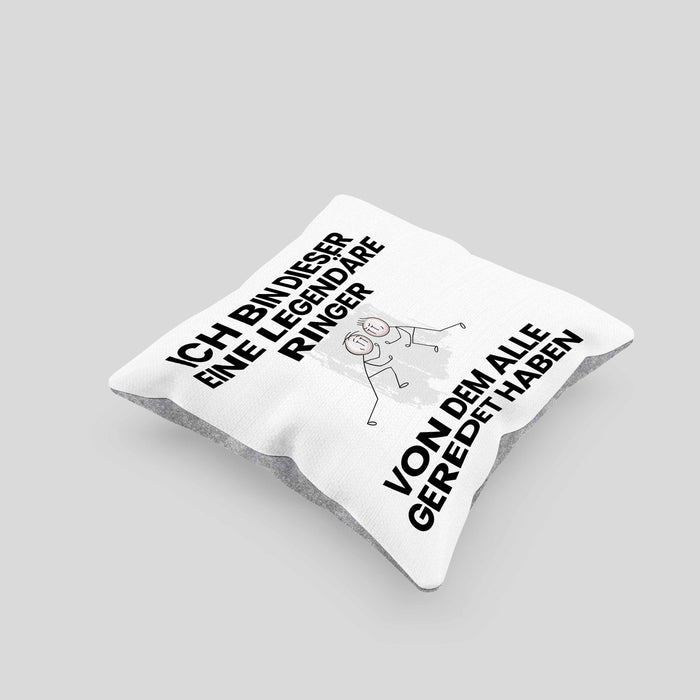 Ringer Geschenk Kissen mit Füllung 40x40 Lustige Geschenkidee Geburtstag für Ringer Ich Bin Dieser Legendäre Ringer Von Dem Alle Geredet Haben (Grau) Grau Trendation