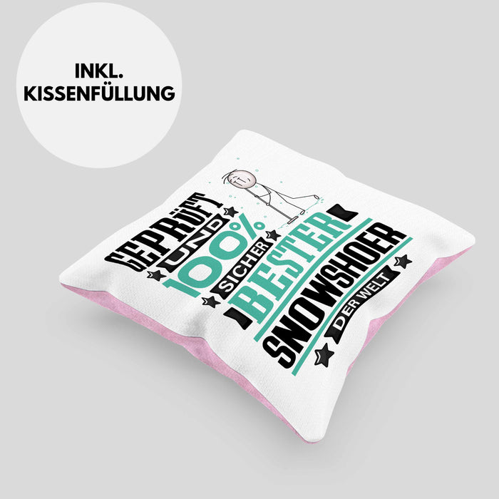 Snowshoer Geschenk Lustiger Spruch für Snowshoer Geschenkidee Bester Snowshoer Der WeltKissen mit Füllung 40x40 (Grau) Rosa Trendation