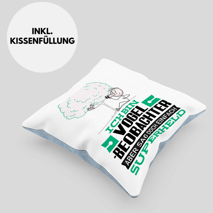 Vogelbeobachter Geschenk Kissen mit Füllung 40x40 Ich Bin Vogelbeobachter Aber Sag Doch Einfach Superheld Lustige Geschenkdiee für Vogelbeobachter (Grau) Blau Trendation