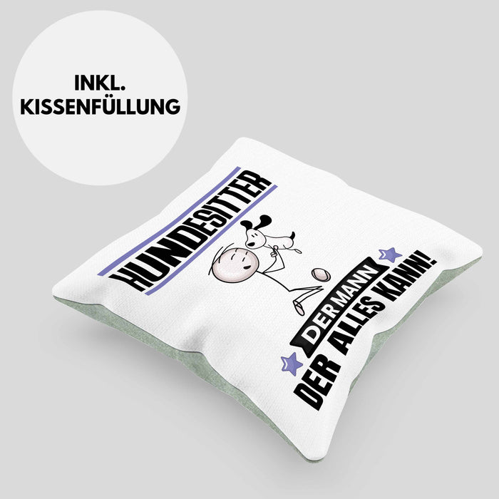 Hundesitter Kissen mit Füllung 40x40 Geschenk für Hundesitter Der Mann Der Alles Kann Geschenkidee zum Geburtstag (Grau) Grün Trendation