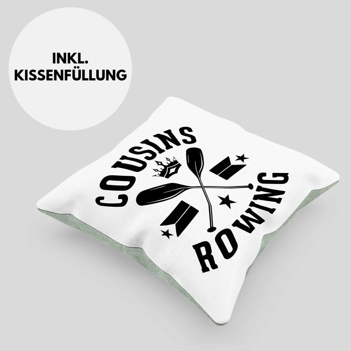 Cousins Rowing Kissen mit Füllung 40x40 Geschenk Rudern Paddelboot Cousinen-Treff Cousins (Grau) Grün Trendation