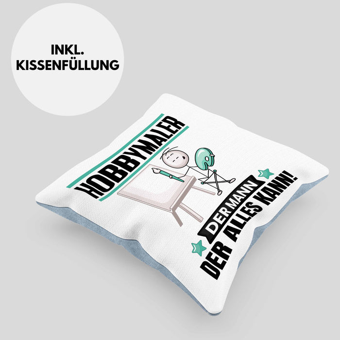 Hobbymaler Kissen mit Füllung 40x40 Geschenk für Hobbymaler Der Mann Der Alles Kann Geschenkidee zum Geburtstag (Grau) Blau Trendation
