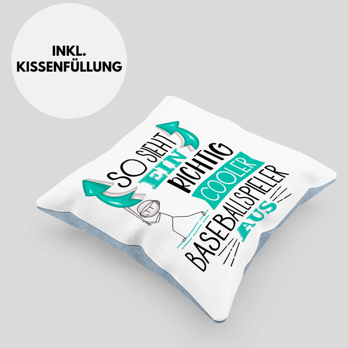 So Sieht Ein Richtig Cooler Baseballspieler Aus Geschenk Kissen mit Füllung 40x40 Lustiger Spruch Geschenkidee (Grau) Blau Trendation
