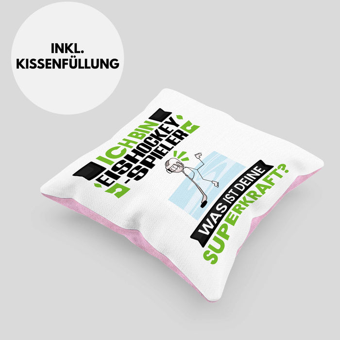 Eishockeyspieler Kissen mit Füllung 40x40 Geschenk für Eishockeyspieler Geburtstag Lustiger Spruch Was Ist Deine Superkraft (Grau) Rosa Trendation