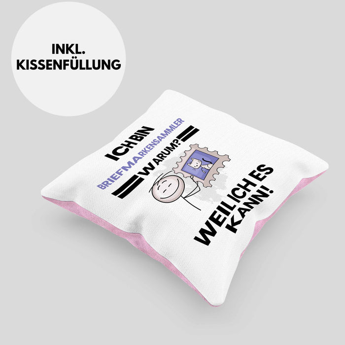 Briefmarkensammler Geschenk Kissen mit Füllung 40x40 Lustiger Spruch Ich Bin Briefmarkensammler Warum Weil Ich Es Kann Geschenkidee Bester Briefmarkensammler Geburtstag (Grau) Rosa Trendation