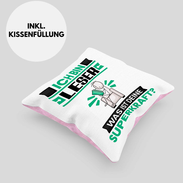 Leser Kissen mit Füllung 40x40 Geschenk für Leser Geburtstag Lustiger Spruch Was Ist Deine Superkraft (Grau) Rosa Trendation