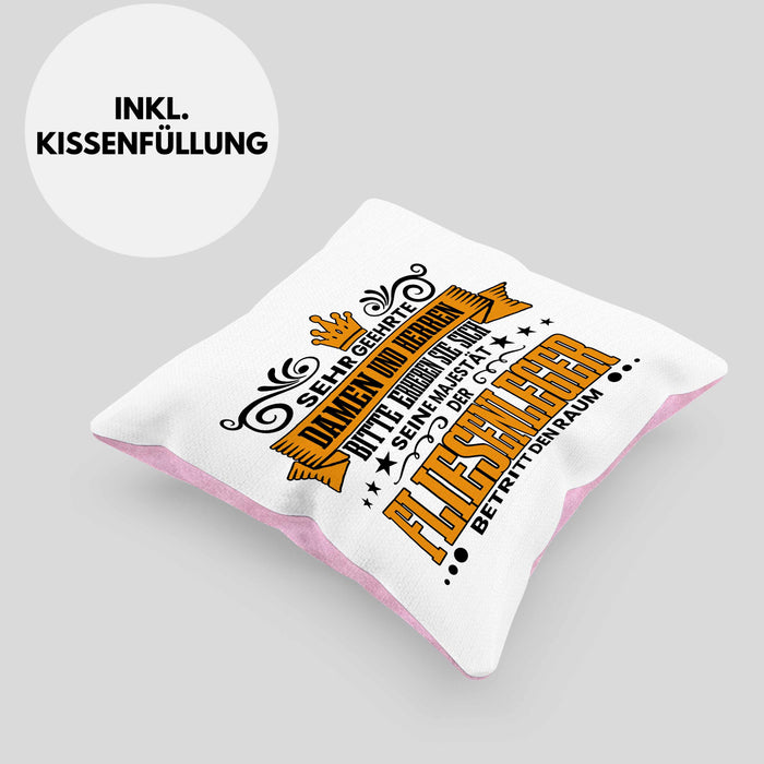 Fliesenleger Kissen mit Füllung 40x40 Geschenk Spruch Geschenkidee Sehr Geehrte Damen und Herren Fliesenleger (Grau) Rosa Trendation