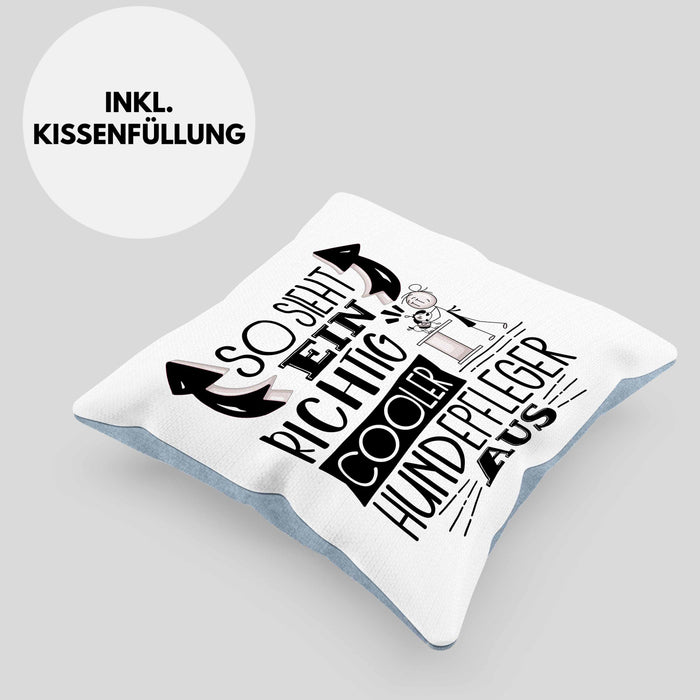 Hundepfleger Kissen mit Füllung 40x40 So Sieht Ein Richtig Cooler Hundepfleger Aus Geschenk Lustiger Spruch Geschenkidee (Grau) Blau Trendation