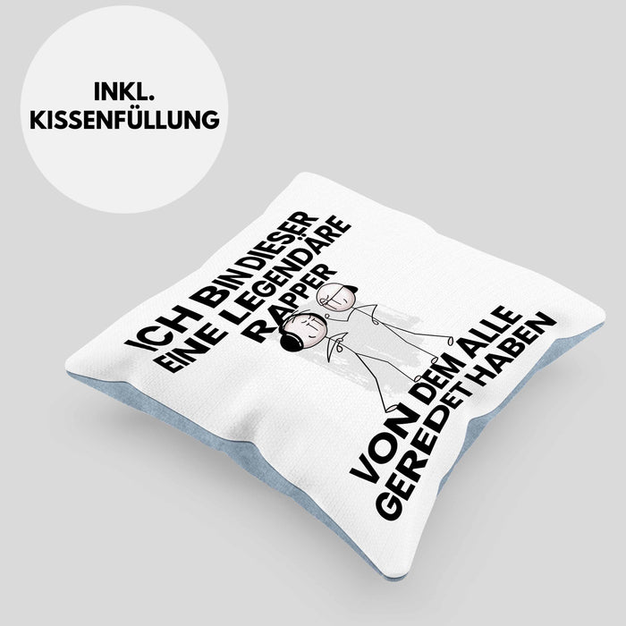 Rapper Geschenk Kissen mit Füllung 40x40 Lustige Geschenkidee Geburtstag für Rapper Ich Bin Dieser Legendäre Rapper Von Dem Alle Geredet Haben (Grau) Blau Trendation
