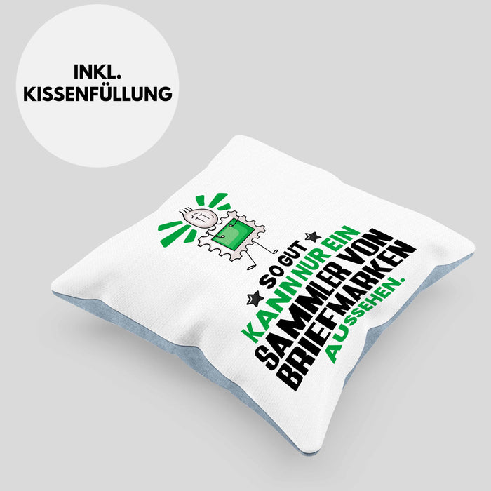 SammlervonBriefmarken Geschenk Kissen mit Füllung 40x40 So Gut Kann Nur Ein SammlervonBriefmarken Aussehen Geschenkidee (Grau) Blau Trendation