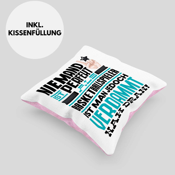 Basketballspieler Geschenk Kissen mit Füllung 40x40 Lustige Geschenkidee für Basketballspieler Geburtstag Niemand Ist Perfekt Aber Als Basketballspieler Ist Man Nah Dran (Grau) Rosa Trendation