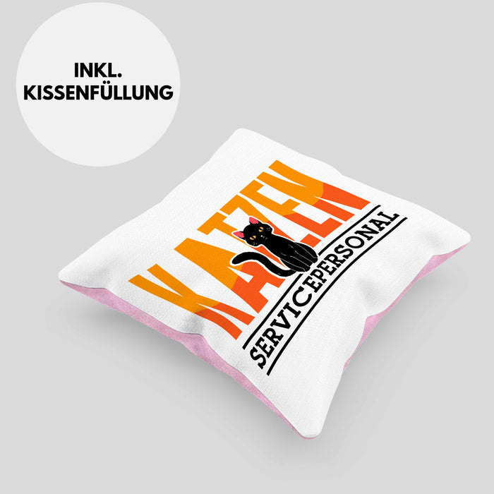 Katzen Servicepersonal Kissen mit Füllung 40x40 Geschenkidee Lustig Spruch Katzenbesitzer KatzenMama (Grau) Rosa Trendation