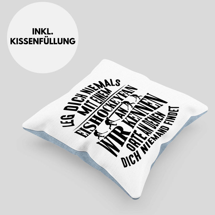 Eishockeyfan Kissen mit Füllung 40x40 Geschenk Leg Dich Niemals Mit Einem Eishockeydfan An Eishockey-Liebhaber Spieler Geschenkidee (Grau) Blau Trendation