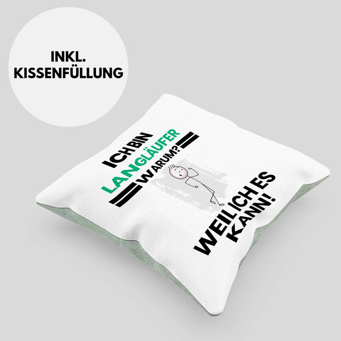 Langläufer Geschenk Kissen mit Füllung 40x40 Lustiger Spruch Ich Bin Langläufer Warum Weil Ich Es Kann Geschenkidee Bester Langläufer Geburtstag (Grau) Grün Trendation