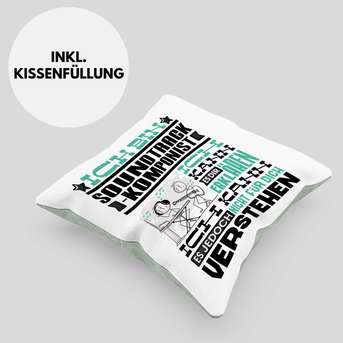 Soundtrack-Komponist Geschenk Kissen mit Füllung 40x40 Lustige Geschenkdiee für einen Soundtrack-Komponist Geburtstag Ich Bin Soundtrack-Komponist Ich Kann Es Dir Erklären Aber Nicht Für Dich Verstehen (Grau) Grün Trendation