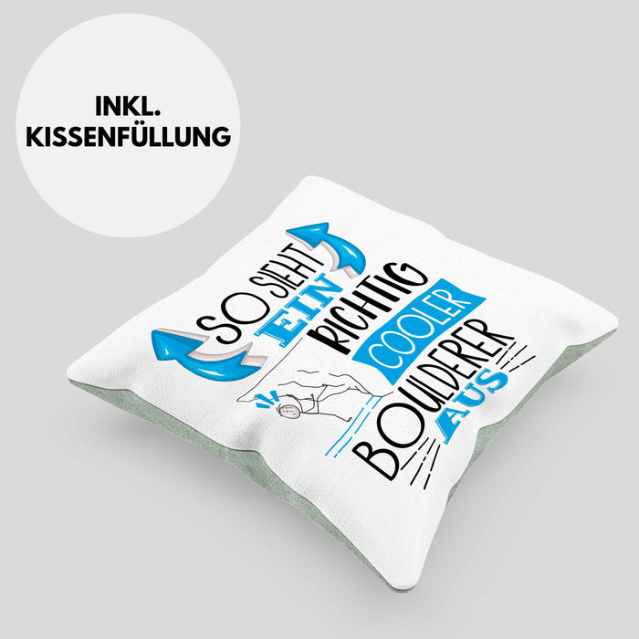 Boulderer Kissen mit Füllung 40x40 Geschenk So Sieht Ein RIchtig Cooler Boulderer Aus Geschenkidee Lustiger Spruch Geburtstag Bouldern (Grau) Grün Trendation