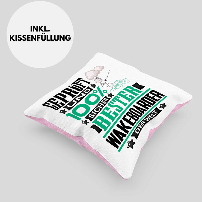 Wakeboarder Geschenk Lustiger Spruch für Wakeboarder Geschenkidee Bester Wakeboarder Der WeltKissen mit Füllung 40x40 (Grau) Rosa Trendation
