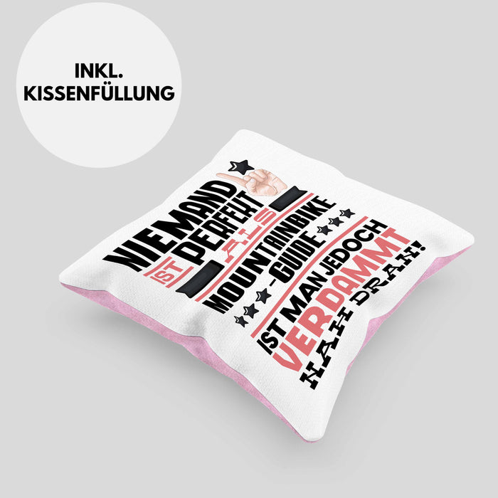 Mountainbike-Guide Geschenk Kissen mit Füllung 40x40 Lustige Geschenkidee für Mountainbike-Guide Geburtstag Niemand Ist Perfekt Aber Als Mountainbike-Guide Ist Man Nah Dran (Grau) Rosa Trendation