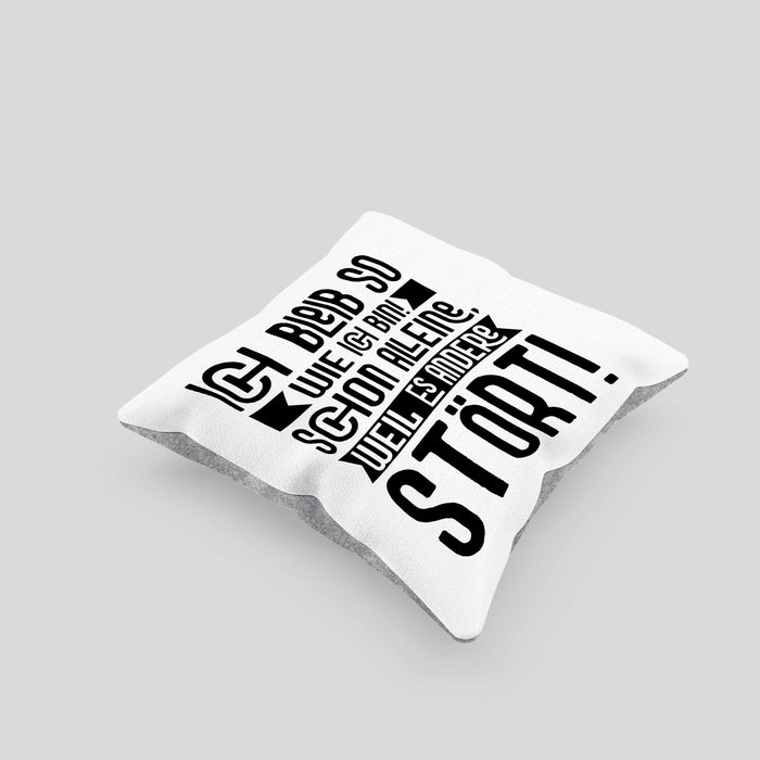 Lustige Kissen mit Füllung 40x40 Mit SpruchIch Bleib So Wie Ich Bin Schon Alleine Weil Es Andere Stört Sprüche Geschenkidee Kollege (Grau) Grau Trendation