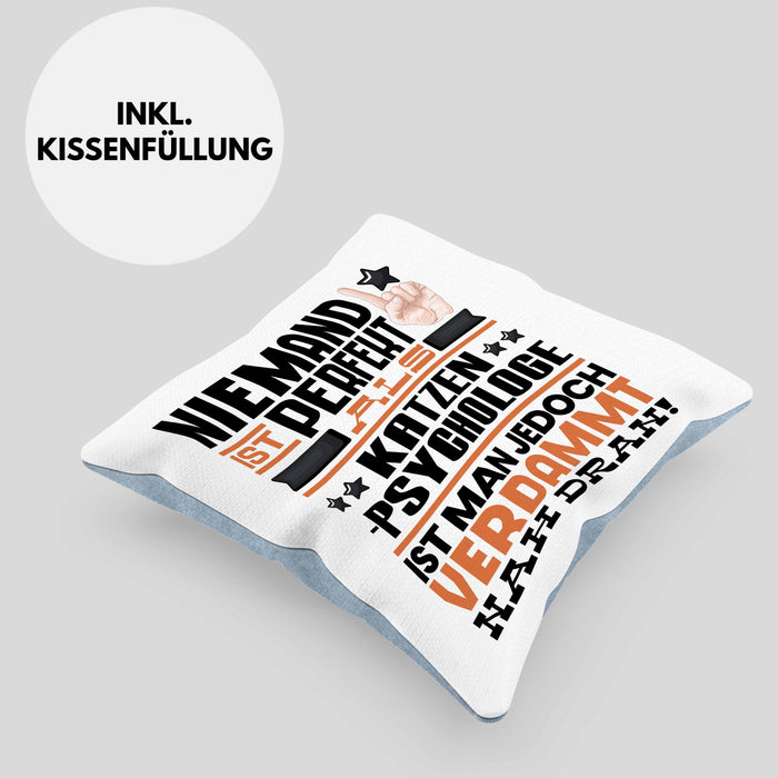 Katzenpsychologe Geschenk Kissen mit Füllung 40x40 Lustige Geschenkidee für Katzenpsychologe Geburtstag Niemand Ist Perfekt Aber Als Katzenpsychologe Ist Man Nah Dran (Grau) Blau Trendation