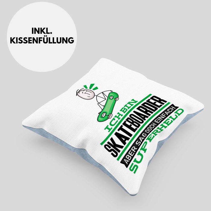 Skateboarder Geschenk Kissen mit Füllung 40x40 Ich Bin Skateboarder Aber Sag Doch Einfach Superheld Lustige Geschenkdiee für Skateboarder (Grau) Blau Trendation