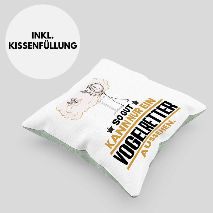 Vogelretter Geschenk Kissen mit Füllung 40x40 So Gut Kann Nur Ein Vogelretter Aussehen Geschenkidee (Grau) Grün Trendation